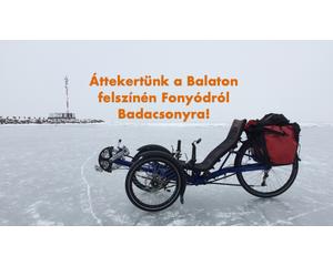 Áttekertünk a Balaton jegén